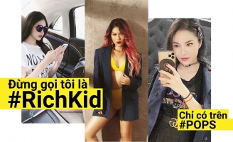 Khám phá thế giới con nhà giàu đích thực qua chương trình “Đừng gọi tôi là #RichKid”