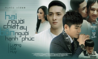 Lương Gia Huy kể chuyện đời mình bằng MV ca nhạc