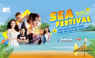 ‘Sea Festival’ chương trình âm nhạc hấp dẫn đậm chất MTV của mùa hè